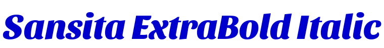 Sansita ExtraBold Italic 字体